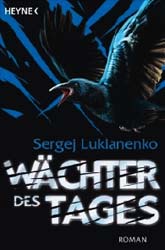 W&auml;chter des Tages