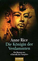 Die K&ouml;nigin der Verdammten