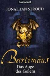 Bartim&auml;us&nbsp; Das Auge des Golem