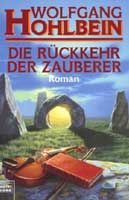 die r&uuml;ckkehr der zauberer